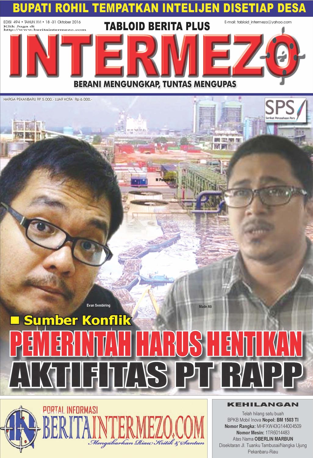 Sumber Konflik, Pemerintah Harus Hentikan Aktifitas PT RAPP 